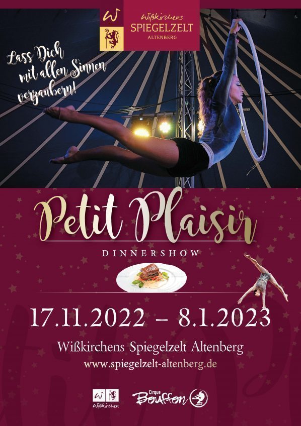 Altenberg Atemberaubende Momente in der sinnlich poetischen Dinner-Show Petit Plaisir Cirque Bouffon erneut zu Gast im Spiegelzelt in Altenberg